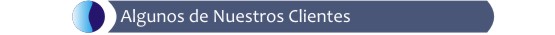 Algunos de nuestros clientes